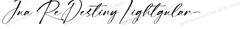 Jua ReDestinyLightgular字体转换